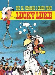 Lucky Luke: uže za vješanje i druge priče